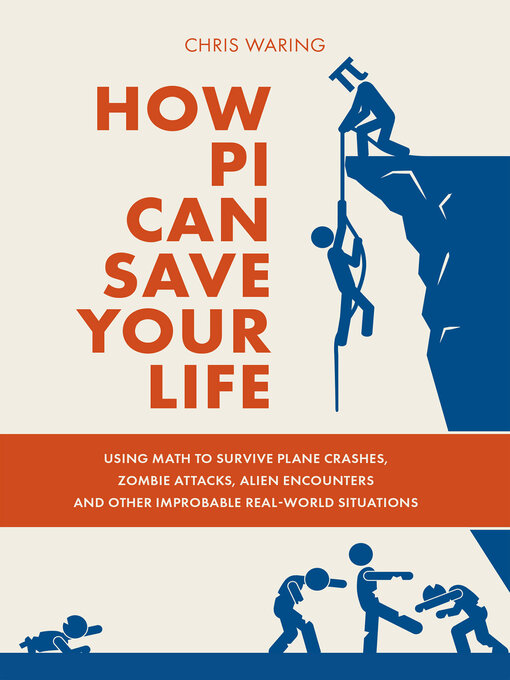 Title details for How Pi Can Save Your Life by Chris Waring - Available